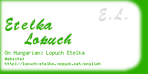 etelka lopuch business card